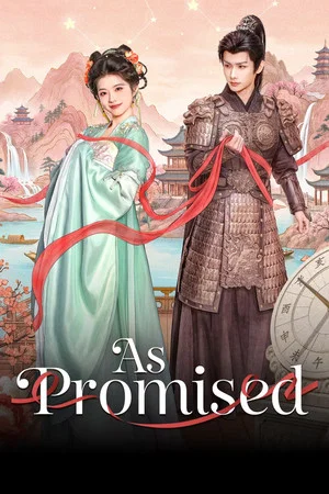 As Promised (2026) เมื่อรักเป็นดั่งสัญญา EP.1-24