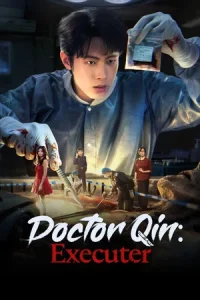 Doctor Qin Executer (2026) ฉินหมิงหมอนิติเวชมือฉมัง EP.1-27