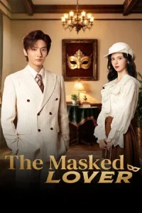 The Masked Lover (2026) โฉมงามไร้หน้า EP.1-24